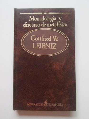 Libro  Monadologia Y Discurso De Metafísica 