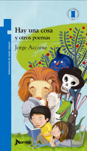 Hay Una Cosa Y Otros Poemas - Torre De Papel Azul