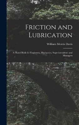 Libro Friction And Lubrication : A Hand-book For Engineer...