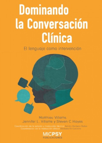 Libro Dominando La Conversación Clínica - Villatte, Matthi