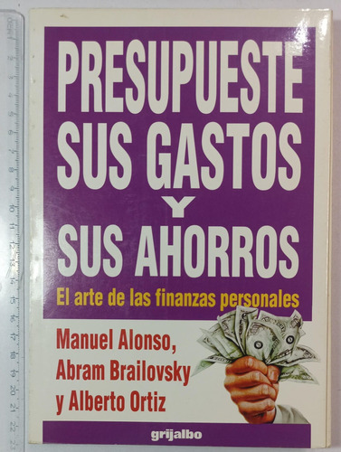 Presupueste Sus Gastos Y Sus Ahorros