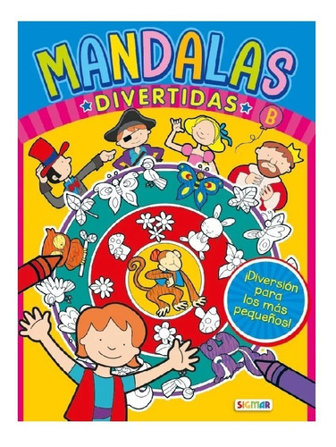 Libro Mandalas Divertidas Infantil Para Colorear Sigmar C