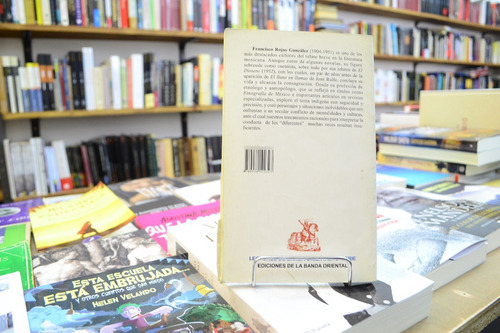 El Diosero Y Otros Cuentos. Francisco Rojas Gonzalez (Usado)