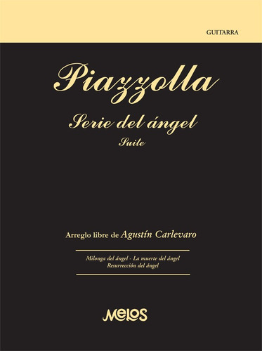 Serie Del Angel Astor Piazzola Melos