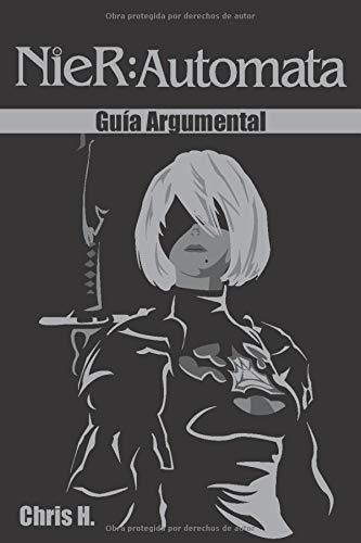 Libro : Nier Automata - Guía Argumental  - Herraiz, Chris