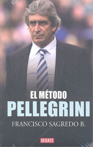 Metodo Pellegrini,el - Sagredo, Francisco