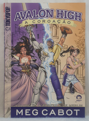 Mangá Avalon High A Coroação 1 - A Profecia De Merlin - Editora Galera Record