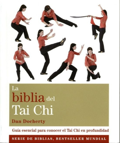 La Biblia Del Tai Chi | Dan Docherty