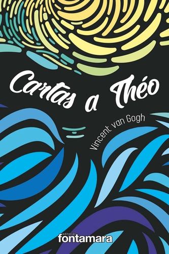 Cartas A Théo / 3 Ed.