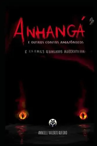 Anhangá E Outros Contos Amazônicos