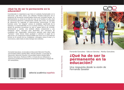 Libro: ¿qué Ha De Ser Lo Permanente En La Educación?: Una Re