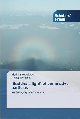 Libro 'buddha's Light' Of Cumulative Particles - Vladimir...