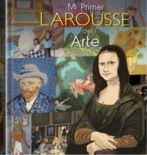 Libro Mi Primer Larousse Del Arte