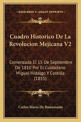Libro Cuadro Historico De La Revolucion Mejicana V2 - Car...
