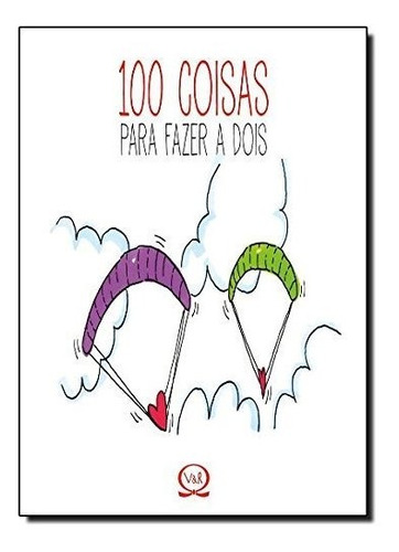 100 Coisas Para Fazer A Dois