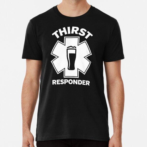 Remera Diseño Divertido De Thirst Responder Para Licitacione