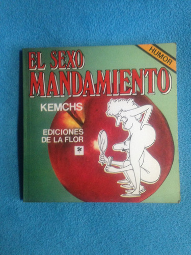 El Sexo Mandamiento Kemchs 1994