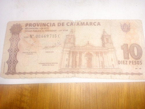 Bono Provincia De Catamarca 10 Pesos