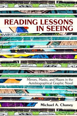 Libro Reading Lessons In Seeing : Mirrors, Masks, And Maz...