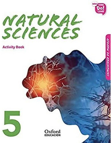 Natural Sciences 5. Activity Book / 2 Ed., De Cadwallader, Jane., Vol. 1. Editorial Oxford University Press, Tapa Blanda En Inglés, 2020