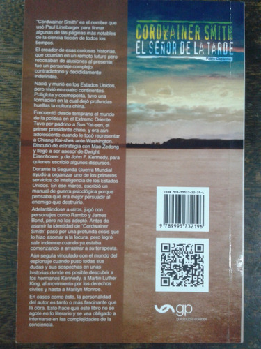 Imagen 2 de 3 de Cordwainer Smith * El Señor De La Tarde * Pablo Capanna *