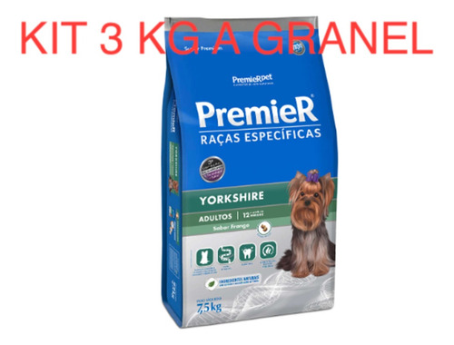 Kit 3 Kg Ração A Granel Premier Específicas Yorkshire Adulto