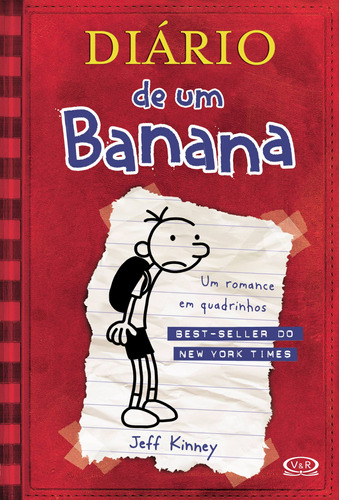 Diário de um banana 1, de Kinney, Jeff. Série Diário de um banana Vergara & Riba Editoras, capa dura em português, 2008