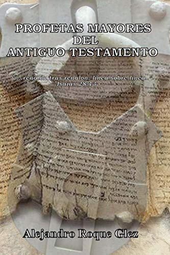 Profetas Mayores Del Antiguo Testamento