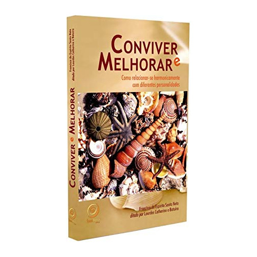 Libro Conviver E Melhorar De Lourdes; Batuíra Francisco Do;