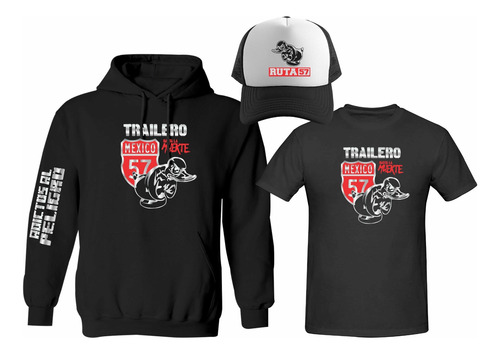 Kit Sudadera + Playera + Gorra Mod 2 Pato Ruta 57 Trailero