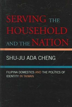 Libro Serving The Household And The Nation - Shu-ju Ada C...
