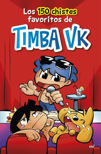 Libro Los 150 Chistes Favoritos De Timba Vk -timba Vk - Mr*-