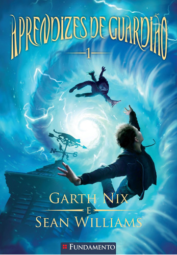 Aprendizes De Guardião 01, De Garth Nix., Vol. Não Aplica. Editora Fundamento, Capa Mole Em Português