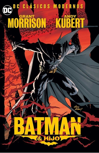 Dc Cómics Clásicos Modernos Batman & Hijo En Español 