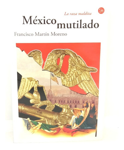 México Mutilado