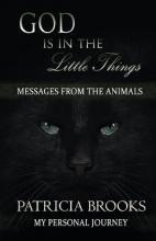 Libro God Is In The Little Things : Messages From The Ani...