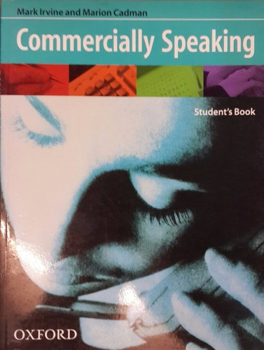 Commercially Speaking Student's Book - Oxford **