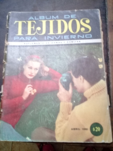Revista **album De Tejidos Para Invierno** Abril De 1961