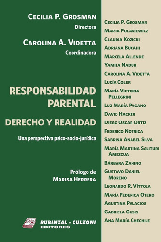 Responsabilidad Parental. Derecho Y Realidad. Una Perspectiva Psico-socio-jurídica, De Grosman, Cecilia P. ; Videtta, Carolina A.. Culzoni, Tapa Blanda, Edición 1 En Español, 2020