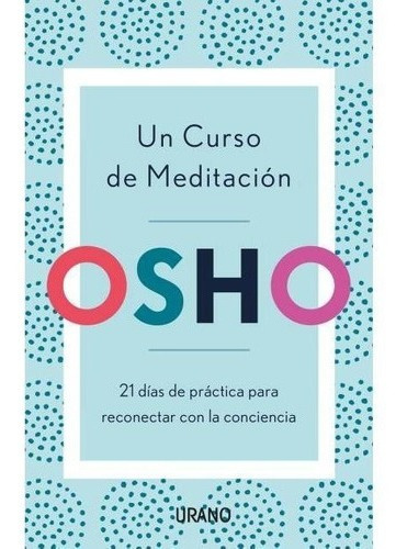 Un Curso De Meditacion