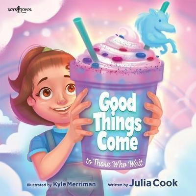 Libro Good Things Come To Those Who Wait - Julia Cook