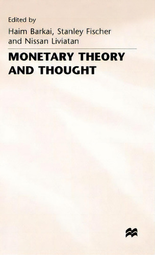 Monetary Theory And Thought: Essays In Honour Of Don Patinkin, De Barkai, Haim. Editorial Palgrave Macmillan Ltd, Tapa Dura En Inglés