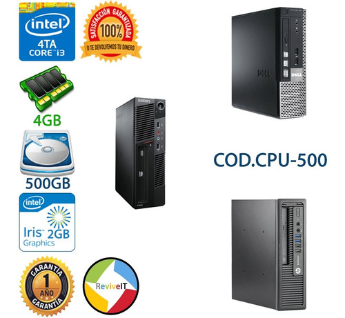 Cpu Core I3 4ta Cuarta 4gb 500gb Hp Dell Lenovo Mini Pc Slim