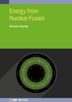 Libro Energy From Nuclear Fusion - Richard A Dunlap