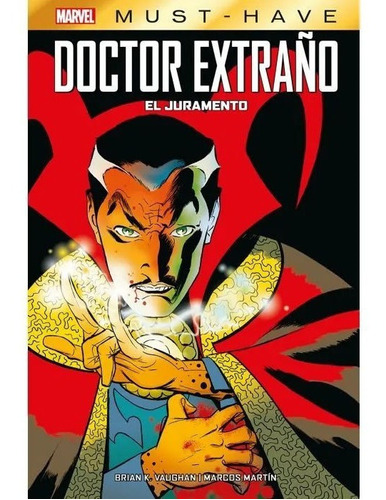  Cómic, Marvel Must-have. Doctor Extraño: El Juramento