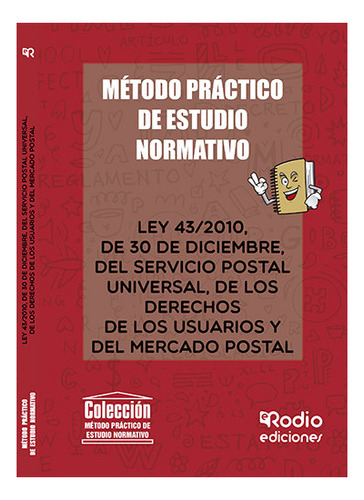 Metodo Practico De Estudio Normativo. Ley 43/2010, De Miguel Angel Garcia Valderrey. Editorial Ediciones Rodio S. Coop. And., Tapa Blanda En Español