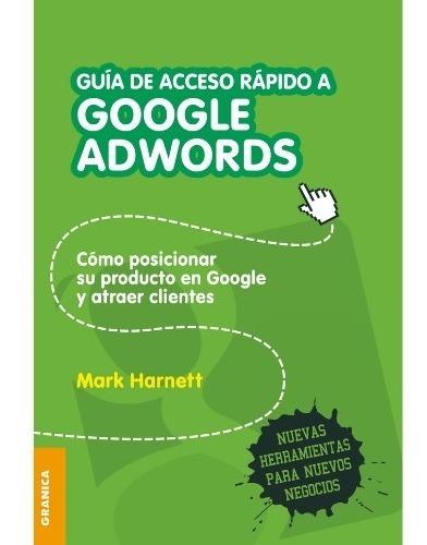 Guía De Acceso Rápido A Google Adwords