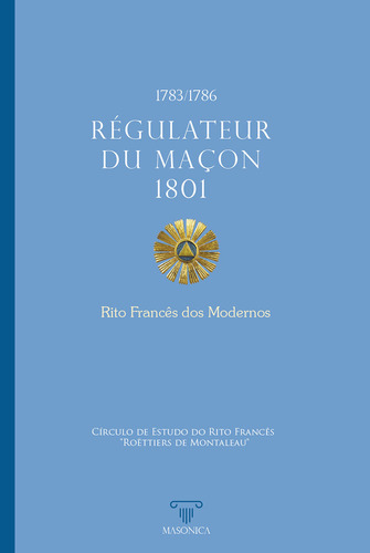 Régulateur Du Maçon 1801