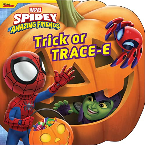 Book : Spidey And His Amazing Friends Trick Or Tracee...
