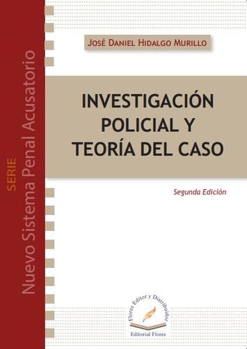 Investigación Policial Y Teoría Del Caso (2213)